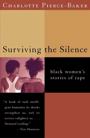 Surviving the Silence Black Women's Stories of Rape N/A 9780393320459 Front Cover