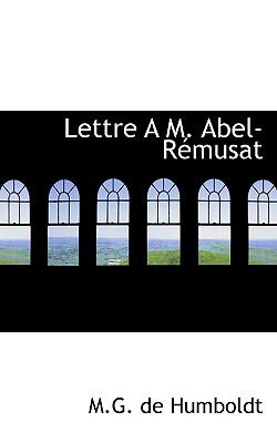 Lettre a M. Abel-remusat:   2008 9780554914459 Front Cover