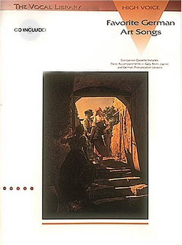 Favorite German Art Songs - Volume 1 The Vocal Library High Voice N/A 9780793562459 Front Cover