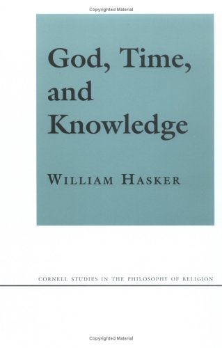 God, Time, and Knowledge   1998 9780801485459 Front Cover