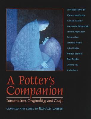 Potter's Companion Imagination, Originality, and Craft N/A 9780892814459 Front Cover