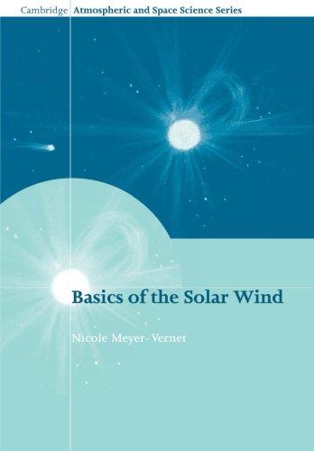 Basics of the Solar Wind   2012 9781107407459 Front Cover