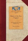 History of the Rise, Progress V2  N/A 9781429017459 Front Cover