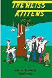 Weiss Kittens and the Family Tree  Large Type  9781492192459 Front Cover