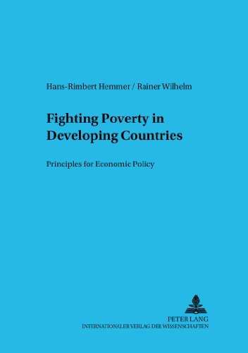 Fighting Poverty in Developing Countries Principles for Economic Policy  2001 9783631371459 Front Cover