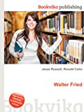 Walter Fried  N/A 9785511419459 Front Cover
