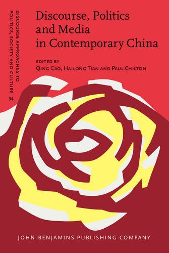Discourse, Politics and Media in Contemporary China   2014 9789027206459 Front Cover