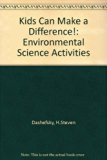 Kids Can Make a Difference! Environmental Science Activities  1995 9780070157460 Front Cover