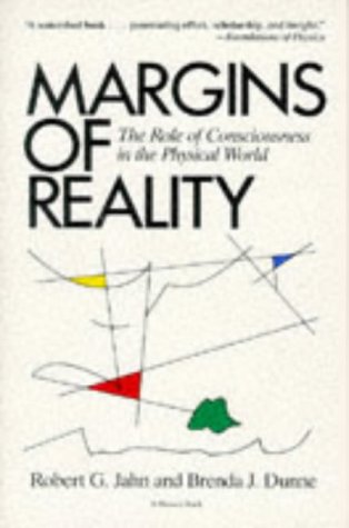 Margins of Reality The Role of Consciousness in the Physical World N/A 9780156572460 Front Cover