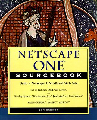 Netscape ONE Sourcebook   1997 9780471181460 Front Cover