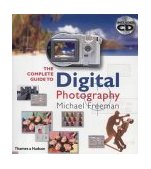 The Complete Guide to Digital Photography N/A 9780500542460 Front Cover