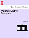 Madras District Manuals N/A 9781241330460 Front Cover