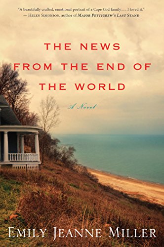 News from the End of the World   2017 9781328745460 Front Cover