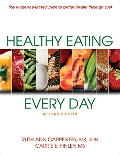 Healthy Eating Every Day  2nd 2017 9781450460460 Front Cover