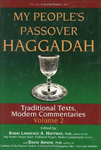 My People's Passover Haggadah Vol 2 Traditional Texts, Modern Commentaries  2008 9781580233460 Front Cover