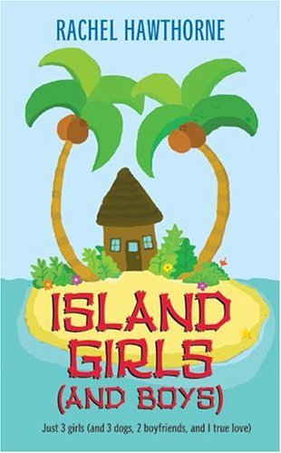 Island Girls (and Boys)   2005 9780060755461 Front Cover