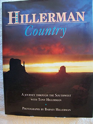 Hillerman Country A Journey Through the Southwest with Tony Hillerman Reprint  9780060924461 Front Cover