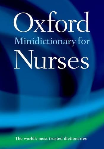 Minidictionary for Nurses  8th 2017 9780198788461 Front Cover