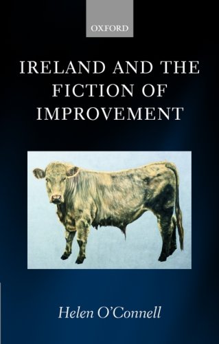 Ireland and the Fiction of Improvement   2006 9780199286461 Front Cover