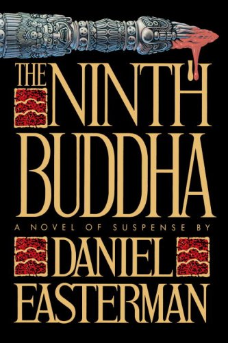 Ninth Buddha A Novel of Suspense N/A 9780385520461 Front Cover