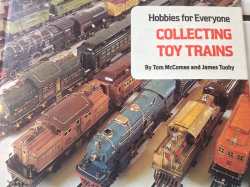 Collecting Toy Trains N/A 9780516034461 Front Cover