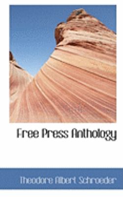 Free Press Anthology:   2008 9780554456461 Front Cover