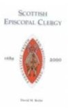 Scottish Episcopal Clergy 1689-2000   2000 9780567087461 Front Cover