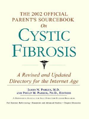 2002 Official Patient's Sourcebook on Cystic Fibrosis  N/A 9780597831461 Front Cover