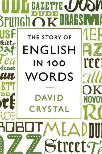 Story of English in 100 Words   2012 9781250003461 Front Cover