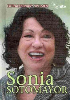Sonia Sotomayor:   2014 9781410959461 Front Cover