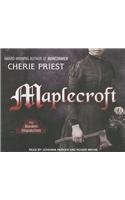 Maplecroft: The Borden Dispatches  2014 9781494502461 Front Cover