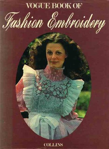 'Vogue' Book of Fashion Embroidery   1976 9780004350462 Front Cover