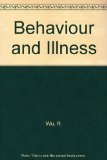 Behavior and Illness  1973 9780130741462 Front Cover