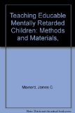 Teaching Educable Mentally Retarded Children : Methods and Materials N/A 9780398026462 Front Cover