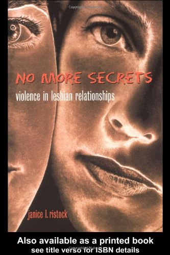 No More Secrets Violence in Lesbian Relationships  2002 9780415929462 Front Cover