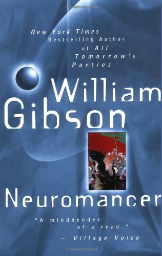 Neuromancer   1988 (Reprint) 9780441007462 Front Cover