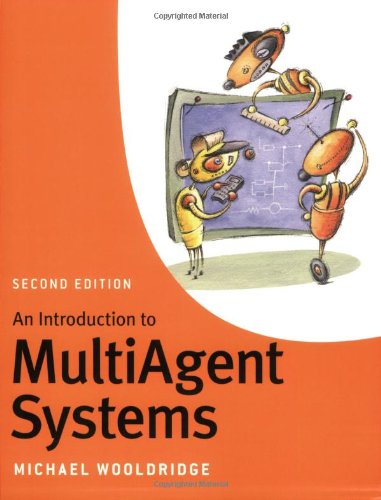 Introduction to MultiAgent Systems  2nd 2009 9780470519462 Front Cover