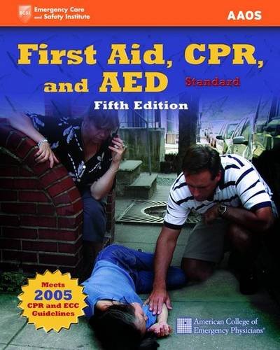First Aid, CPR, and AED, Standard  5th 2009 (Revised) 9780763774462 Front Cover