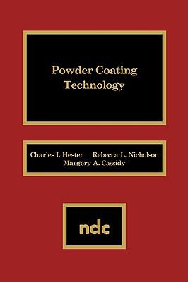 Powder Coating Technology   1990 9780815512462 Front Cover