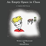 Empty Space in Class A Zombie Ed Story N/A 9781480124462 Front Cover