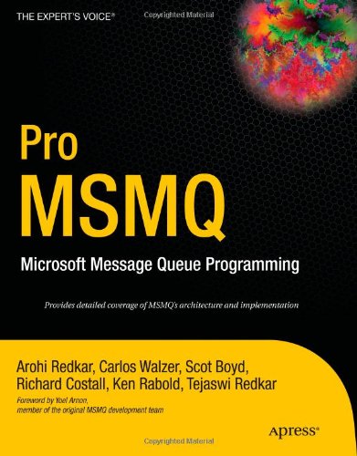 Pro MSMQ Microsoft Message Queue Programming  2004 9781590593462 Front Cover