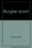 Burglarproof : A Complete Guide to Home Security N/A 9780070341463 Front Cover
