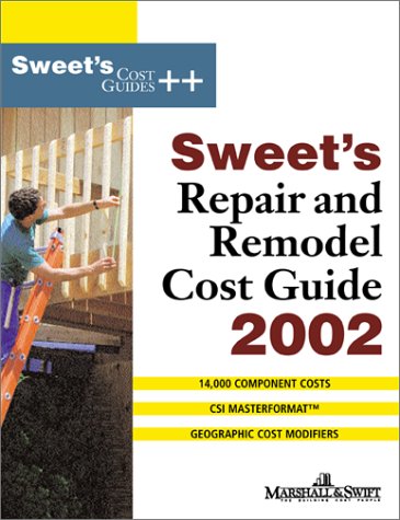 Sweet's Repair and Remodel Cost Guide 2002  2002 9780071386463 Front Cover