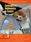 Contemporary Mathematics in Context: a Unified Approach, Course 3, Part B, Student Edition  2nd 2003 (Student Manual, Study Guide, etc.) 9780078275463 Front Cover