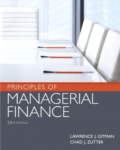 Principles of Managerial Finance  13th 2012 9780136119463 Front Cover