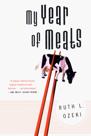 My Year of Meats A Novel  1998 9780140280463 Front Cover