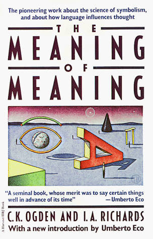 Meaning of Meaning   1989 9780156584463 Front Cover