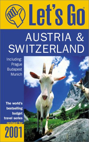 Austria and Switzerland Including Prague, Budapest, and Munich  Revised  9780312243463 Front Cover