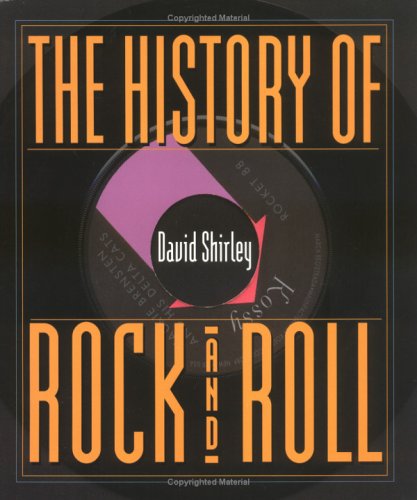 History of Rock and Roll  N/A 9780531158463 Front Cover