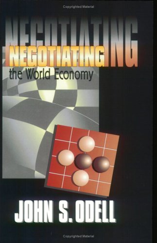 Negotiating the World Economy   2000 9780801486463 Front Cover